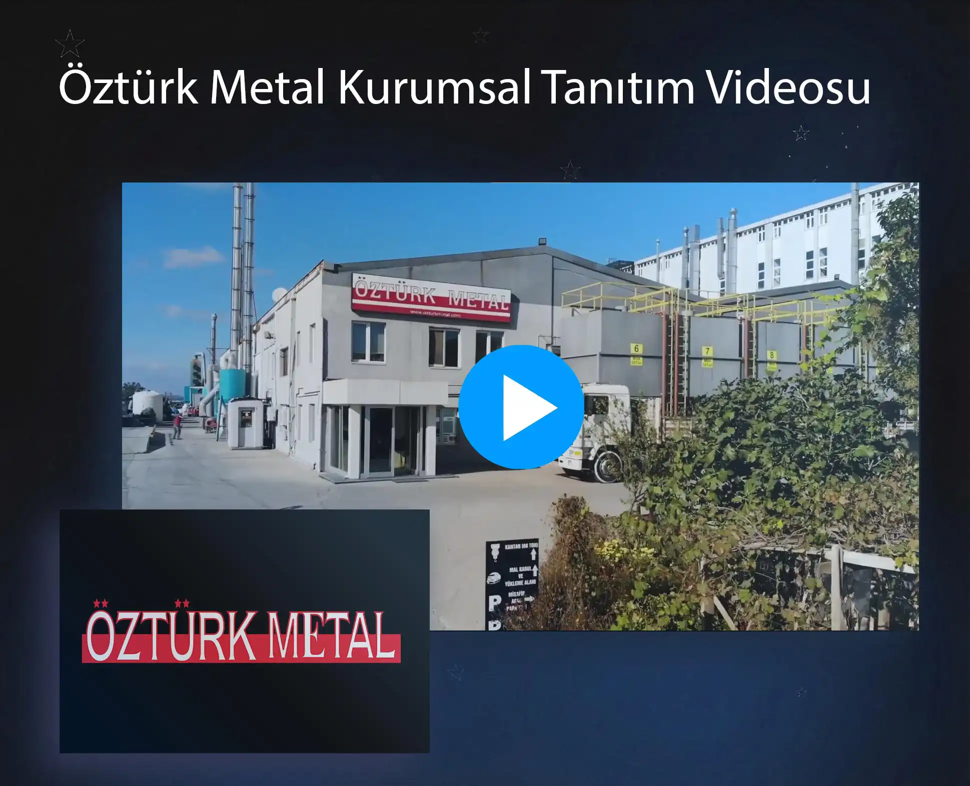 Öztürk Metal Kurumsal Tanıtım Videosu